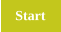 Start